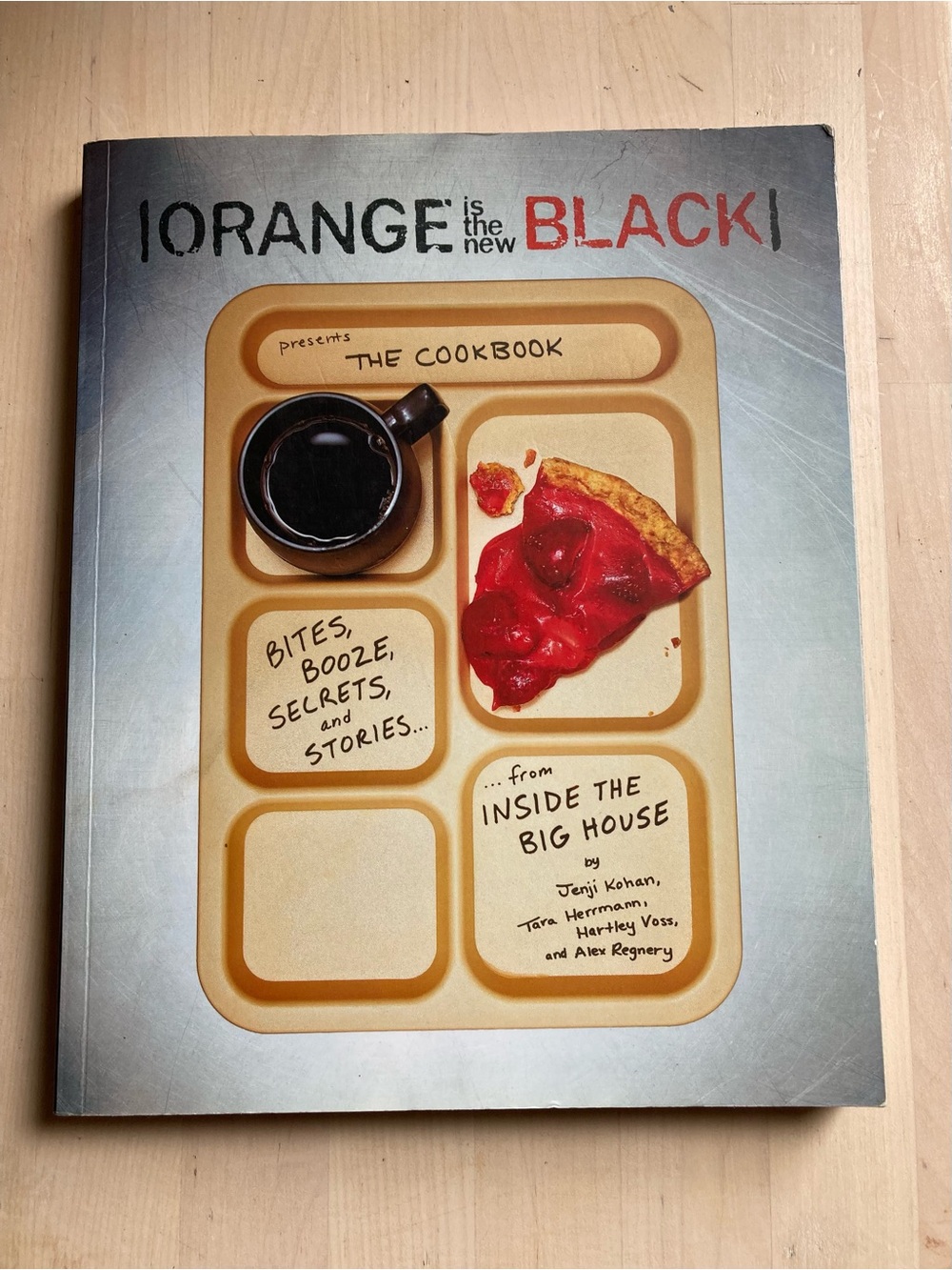 Orange Is the New Black: The Cookbook - Beige Cover